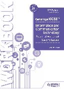 Cambridge IGCSE Information and Communication Technology Practical Workbook Second Edition