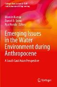 Emerging Issues in the Water Environment during Anthropocene