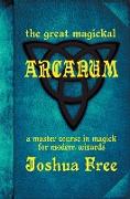 The Great Magickal Arcanum
