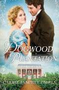 Dogwood Plantation