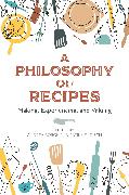 A Philosophy of Recipes