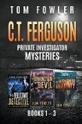 The C.T. Ferguson Private Investigator Mysteries