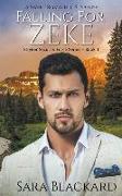 Falling for Zeke: A Sweet Romantic Suspense