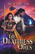 The Deathless Ones