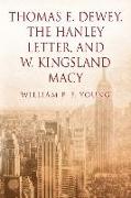 Thomas E. Dewey, The Hanley Letter, and W. Kingsland Macy