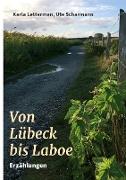 Von Lübeck bis Laboe