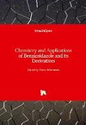 Chemistry and Applications of Benzimidazole and its Derivatives