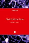 Glia in Health and Disease
