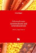 Atherosclerosis, Arteriosclerosis and Arteriolosclerosis