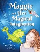 Maggie and Her Magical Imagination: An Autism Discovery Story