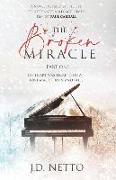 The Broken Miracle - Inspired by the Life of Paul Cardall