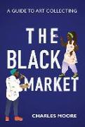 The Black Market