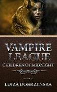 Vampire League - Book III: Children of Midnight