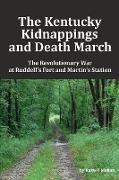The Kentucky Kidnappings and Death March