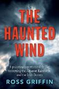 The Haunted Wind