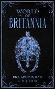 World of Britannia: Historical Companion to the Britannia Series