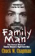 Family Man: The Un-real Story of Charles Manson's Right-hand Man