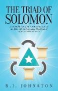 The Triad of Solomon