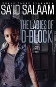 The Ladies of D-Block