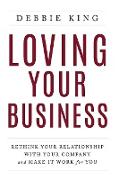 Loving Your Business