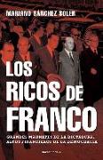 Los Ricos de Franco