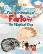 The Adventures of Farlow the Magical Dog