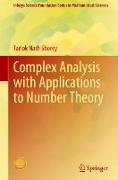 Complex Analysis with Applications to Number Theory