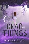 Dead Things