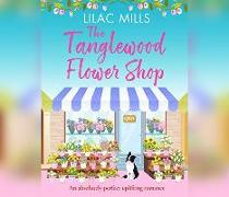 The Tanglewood Flower Shop: A Perfectly Uplifting Romance