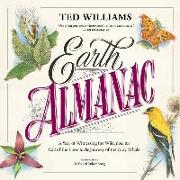 Earth Almanac Lib/E: A Year of Witnessing the Wild, from the Call of the Loon to the Journey of the Gray Whale