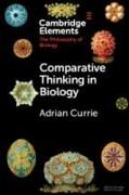 COMPARATIVE THINKING IN BIOLOGY