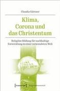 Klima, Corona und das Christentum
