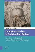 Exceptional Bodies in Early Modern Culture