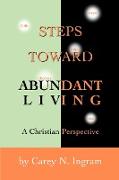 Steps Toward Abundant Living