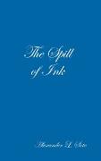 The Spill of Ink