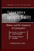 Theological Studies in Apologetic Ministry: History and Development of Apologetics