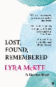 Lost, Found, Remembered