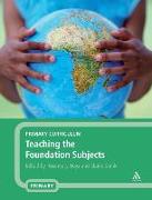 Primary Curriculum: Teaching the Foundation Subjects