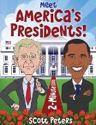 Meet America's Presidents!