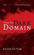 From the Dark Domain