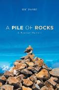 A Pile of Rocks