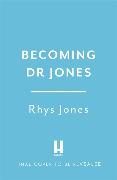 Becoming Dr Jones