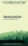 Travelogues: Vignettes from Trains In Motion