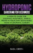 Hydroponic Gardening For Beginners