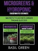 Microgreens & Hydroponic Gardening For Beginners