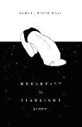 Breakfast by Starlight