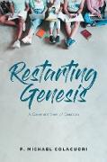 Restarting Genesis
