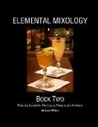 Elemental Mixology Book Two