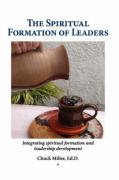 The Spiritual Formation of Leaders