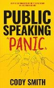 Public Speaking Panic